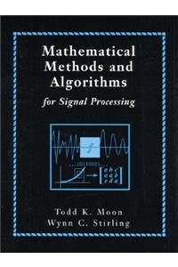 Mathematical Methods and Algorithms for Signal Processing