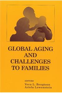 Global Aging and Challenges to Families