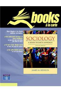 Supplement: Sociology: A Down-To-Earth Approach, Books a la Carte Edition - Sociology: A Down-To-Earth Approach: International Edition 7/E