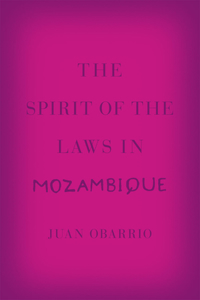 The Spirit of the Laws in Mozambique
