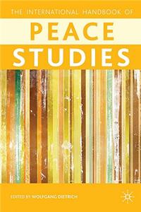 Palgrave International Handbook of Peace Studies