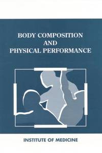 Body Composition and Physical Performance