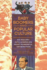 Baby Boomers and Popular Culture