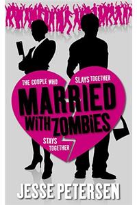 Married with Zombies
