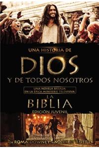 Una Historia de Dios Y de Todos Nosotros Edición Juvenil