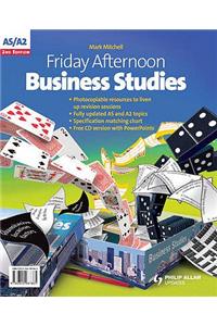 Friday Afternoon AS/A2 Business Studies Resource Pack