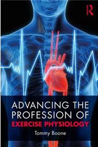 Advancing the Profession of Exercise Physiology