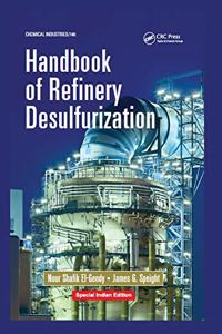 Handbook of Refinery Desulfurization Hardcover â€“ 21 September 2015