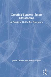 Creating Sensory Smart Classrooms