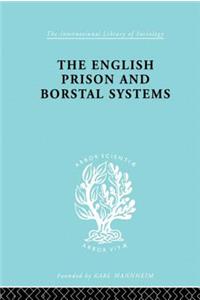 English Prison and Borstal Systems