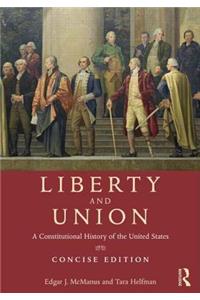 Liberty and Union