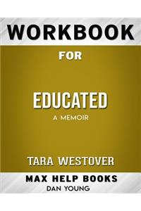 Workbook for Educated