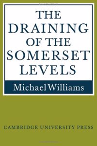 The Draining of the Somerset Levels