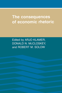 Consequences of Economic Rhetoric