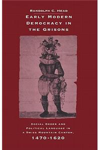 Early Modern Democracy in the Grisons