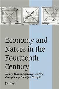 Economy and Nature in the Fourteenth Century