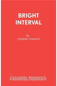 Bright Interval
