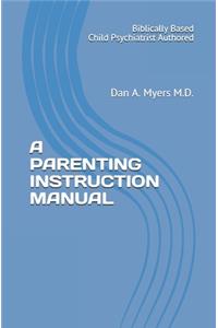 Parenting Instruction Manual