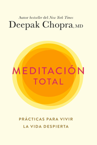 Meditación Total / Total Meditation