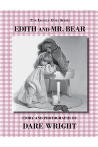 Edith And Mr. Bear