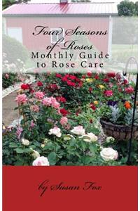 Four Seasons of Roses