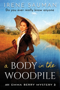 A Body in the Woodpile