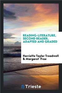 Reading-Literature, Second Reader, Adapted and Graded