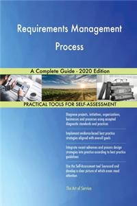 Requirements Management Process A Complete Guide - 2020 Edition