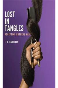 Lost In Tangles