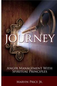 Journey - Anger Management with Spiritual Principles