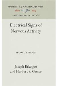 Electrical Signs of Nervous Activity,