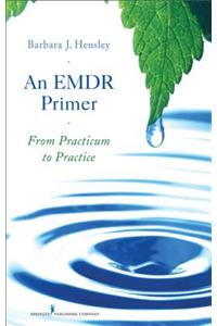 EMDR Primer