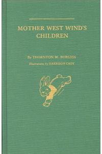 Mother West Wind's Children