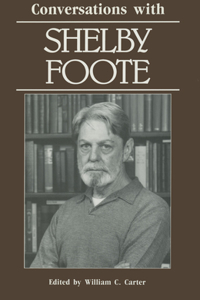 Conversations with Shelby Foote