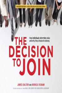The Decision to Join