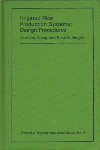 Irrigated Rice Production Systems