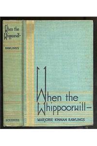When the Whippoorwill