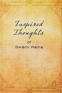 Inspired Thoughts of Swami Rama