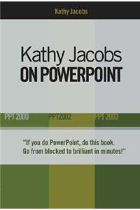 Kathy Jacobs on PowerPoint