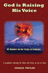 God Is Raising His Voice
