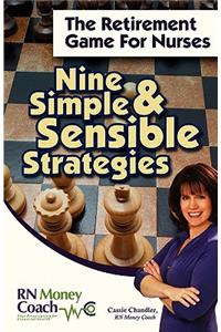 The Retirement Game for Nurses