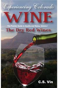 Experiencing Colorado Wine