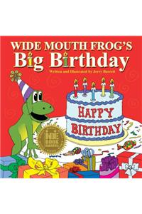 Wide Mouth Frog's Big Birthday