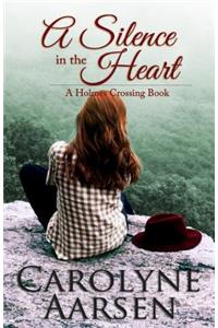 A Silence in the Heart