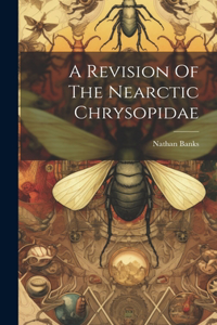 Revision Of The Nearctic Chrysopidae