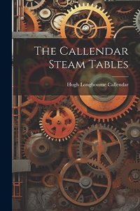 Callendar Steam Tables