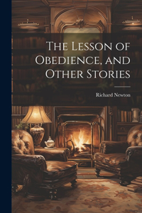 Lesson of Obedience, and Other Stories