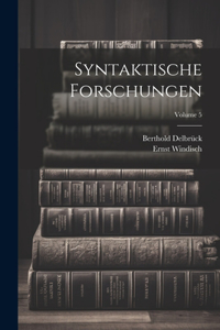 Syntaktische Forschungen; Volume 5