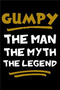 Gumpy The Man The Myth The Legend