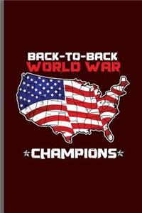 Back to Back World War Champions